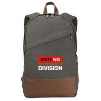 Vote No To The Voice Of Division Cotton Canvas Backpack