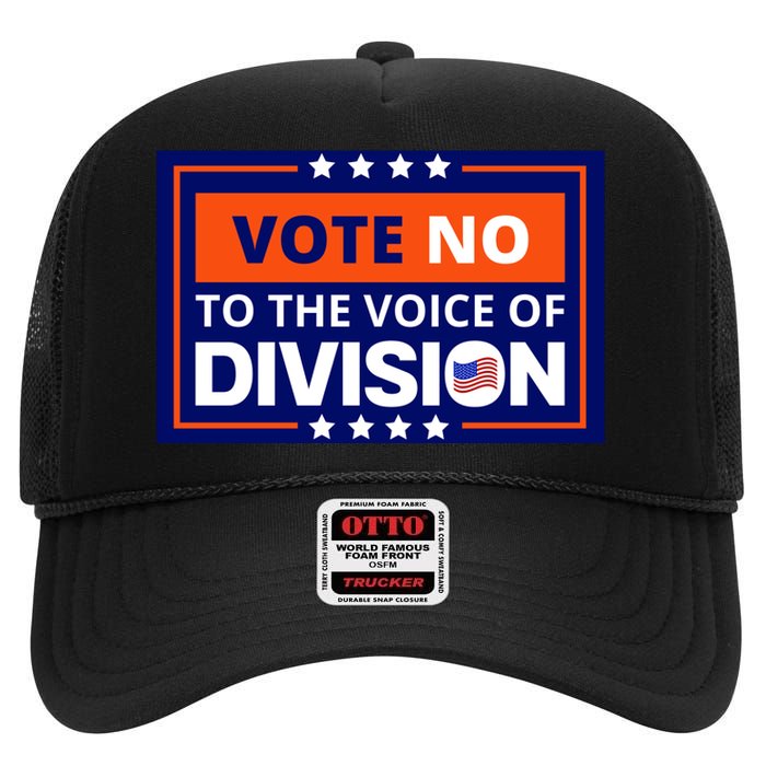 Vote No To The Voice Of Division High Crown Mesh Back Trucker Hat