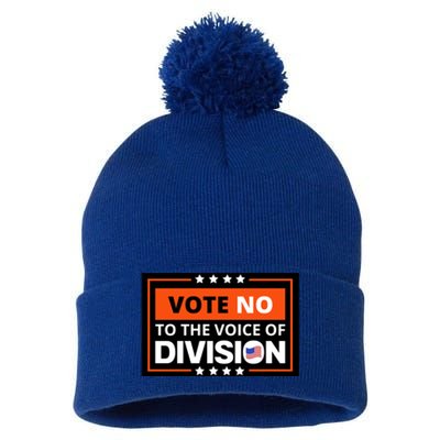 Vote No To The Voice Of Division Pom Pom 12in Knit Beanie