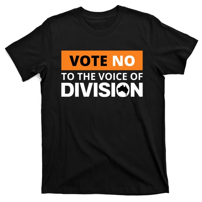 Vote No To The Voice Of Division T-Shirt