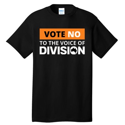 Vote No To The Voice Of Division Tall T-Shirt