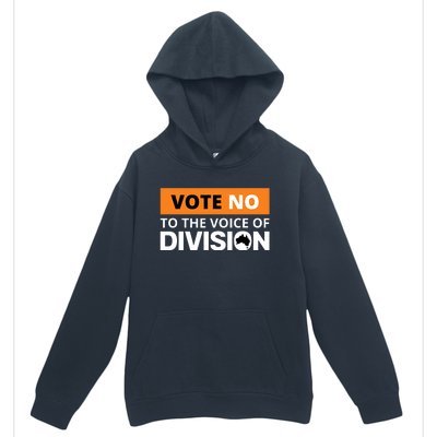 Vote No To The Voice Of Division Urban Pullover Hoodie