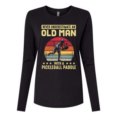 Vintage Never Underestimate An Old Man Pickleball Paddle Womens Cotton Relaxed Long Sleeve T-Shirt