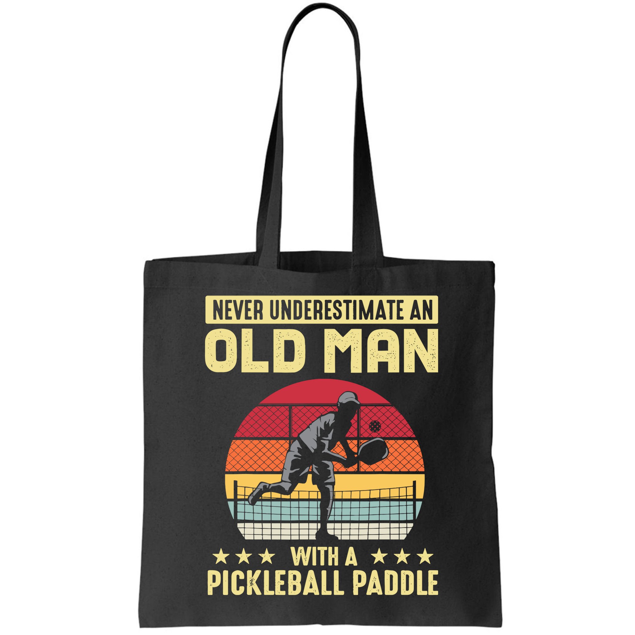 Vintage Never Underestimate An Old Man Pickleball Paddle Bag