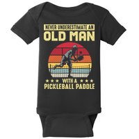 Vintage Never Underestimate An Old Man Pickleball Paddle Baby Bodysuit