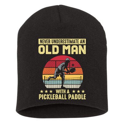 Vintage Never Underestimate An Old Man Pickleball Paddle Short Acrylic Beanie