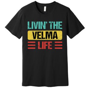 Velma Name Premium T-Shirt