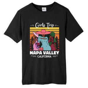 Vacation Napa Valley California Wine Trip Funny Gift Tall Fusion ChromaSoft Performance T-Shirt