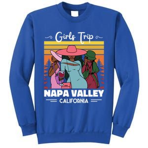 Vacation Napa Valley California Wine Trip Funny Gift Sweatshirt