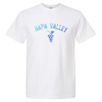 Vintage Napa Valley California Wine Country Meaningful Gift Souvenir Meaningful Garment-Dyed Heavyweight T-Shirt