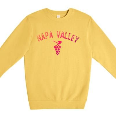 Vintage Napa Valley California Wine Country Meaningful Gift Souvenir Meaningful Premium Crewneck Sweatshirt