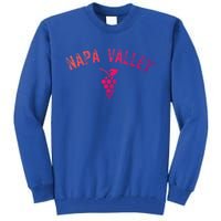 Vintage Napa Valley California Wine Country Meaningful Gift Souvenir Meaningful Tall Sweatshirt