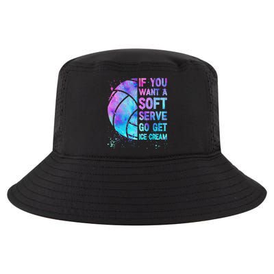 Volleyball N Women If You Want A Soft Serve Cool Comfort Performance Bucket Hat