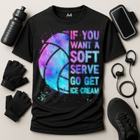 Volleyball N Women If You Want A Soft Serve Cooling Performance Crew T-Shirt