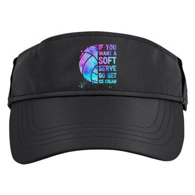 Volleyball N Women If You Want A Soft Serve Adult Drive Performance Visor