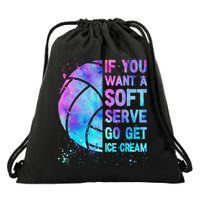 Volleyball N Women If You Want A Soft Serve Drawstring Bag