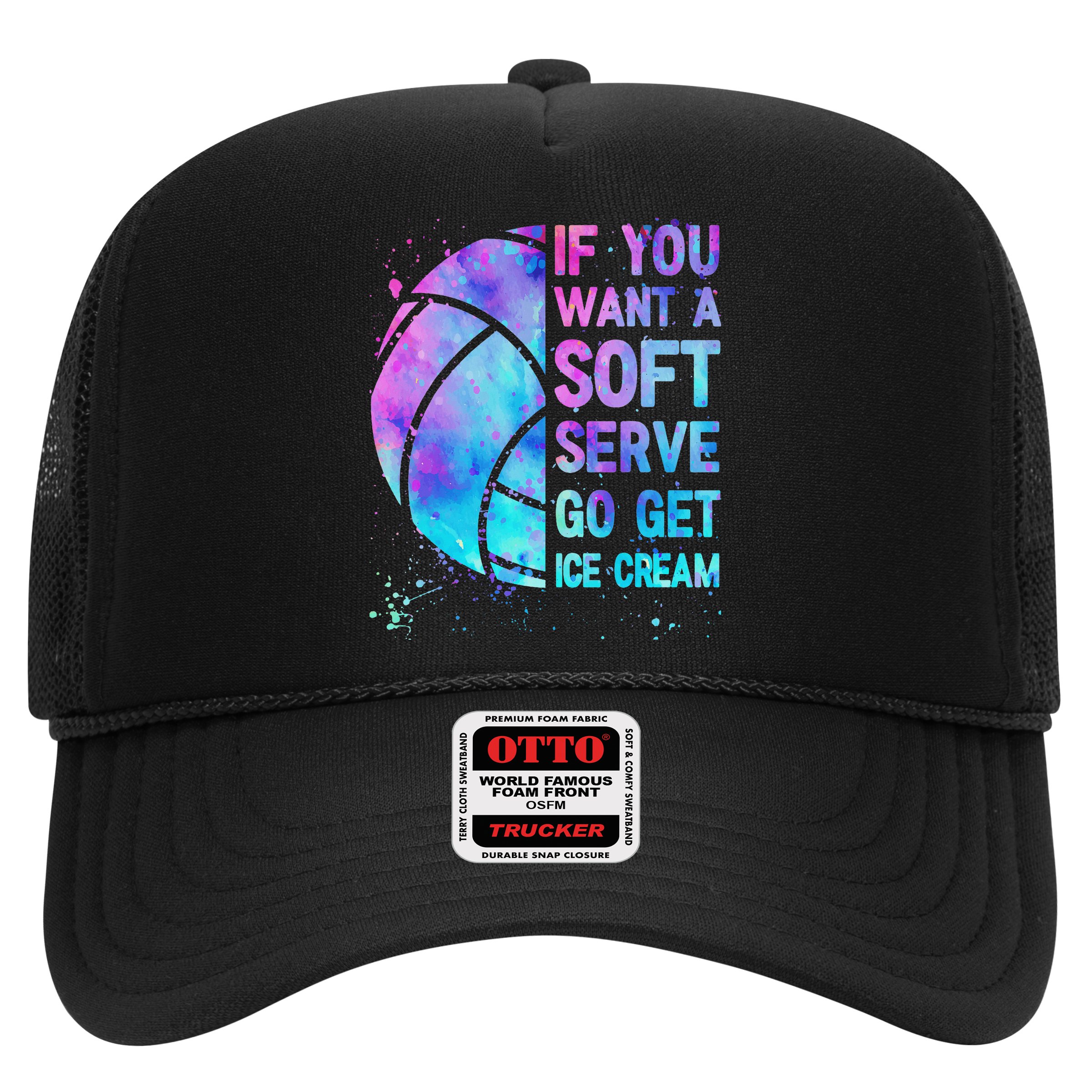 Volleyball N Women If You Want A Soft Serve Hat