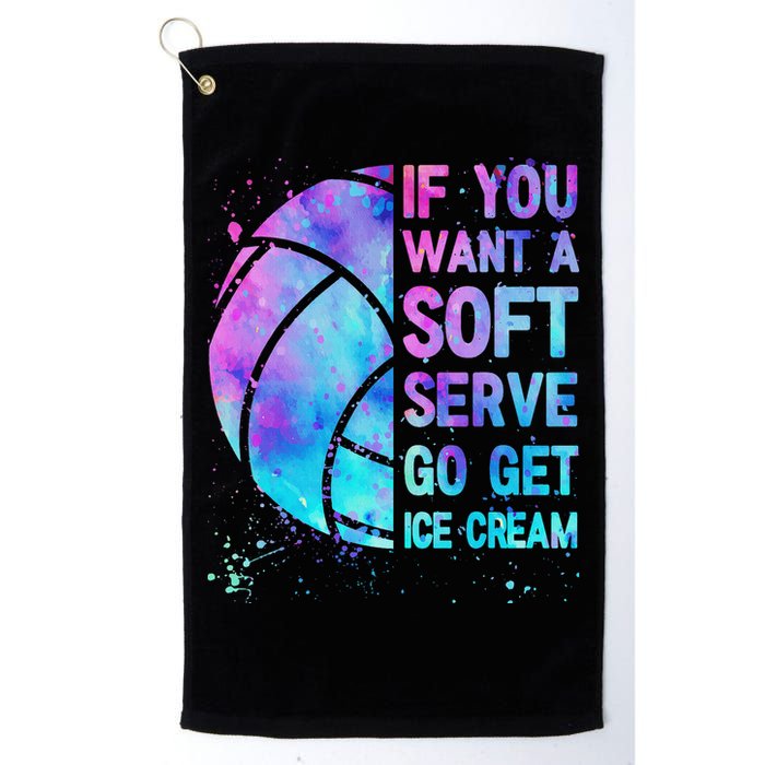 Volleyball N Women If You Want A Soft Serve Golf Towel