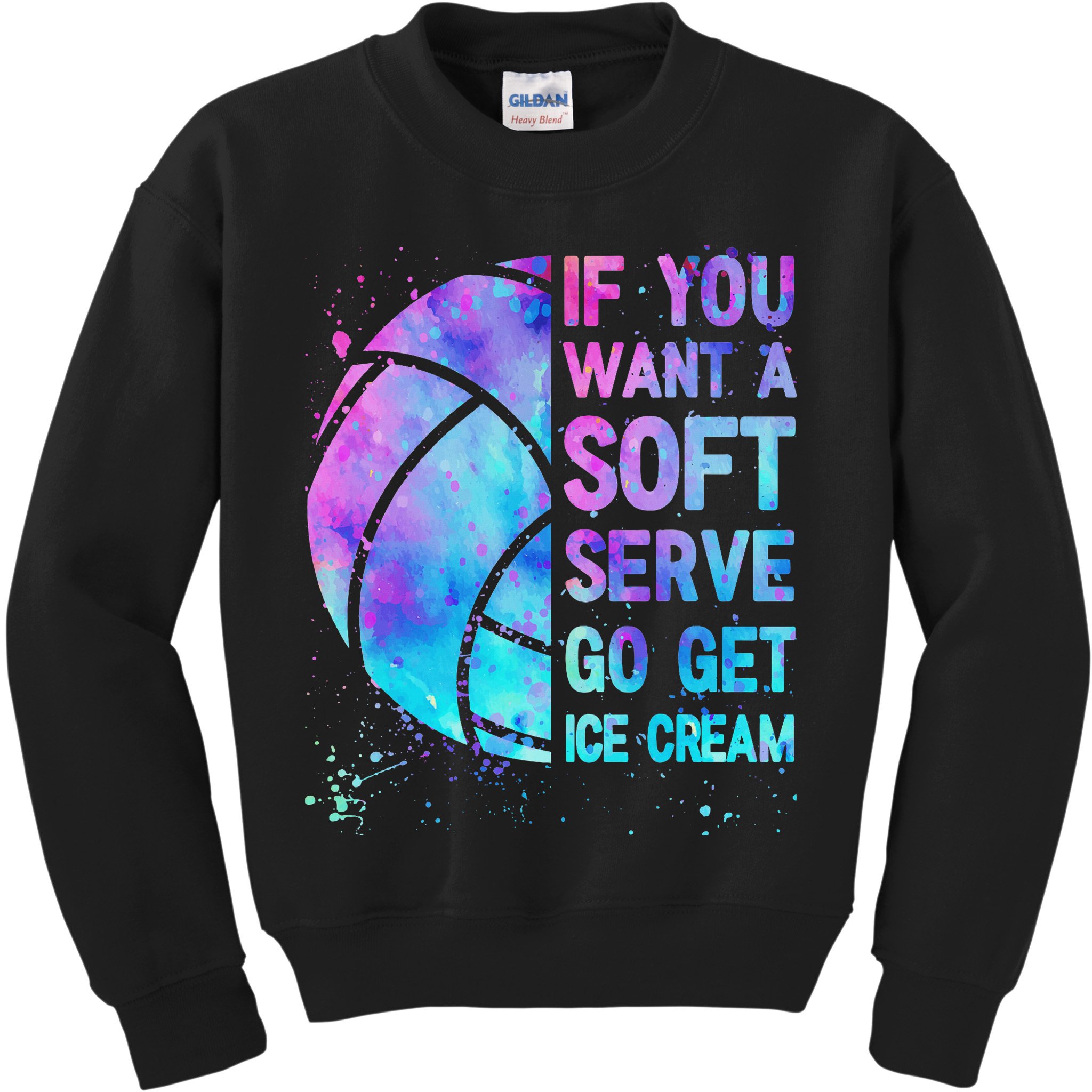 Volleyball N Women If You Want A Soft Serve Kids Sweatshirt