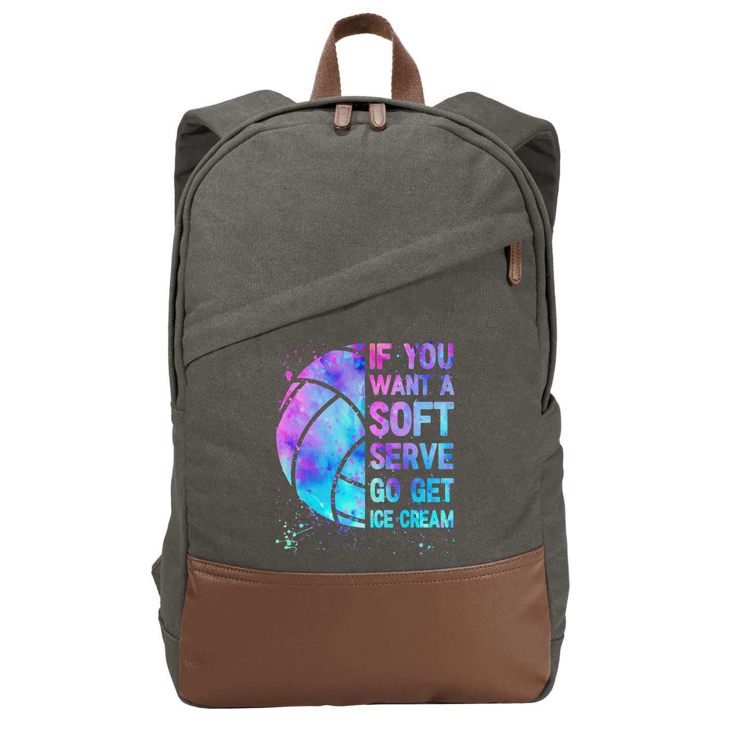 Volleyball N Women If You Want A Soft Serve Cotton Canvas Backpack