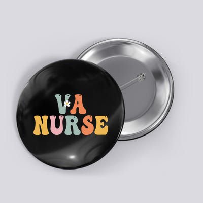 VA Nurse Week Groovy Appreciation Day For Work Button