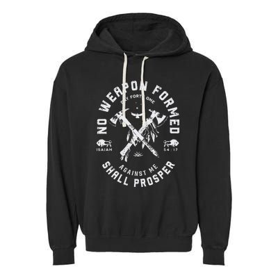 Vintage No Weapon Formed Against Me Shall Prosper Christian Garment-Dyed Fleece Hoodie