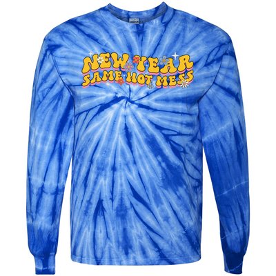 Vintage New Year Eve Funny Same Hot Mess Cool Gift Tie-Dye Long Sleeve Shirt