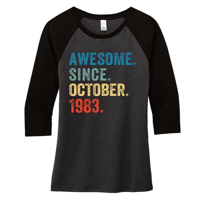 Vintage October 1983 Celebrating 40 Years old birthday Women's Tri-Blend 3/4-Sleeve Raglan Shirt