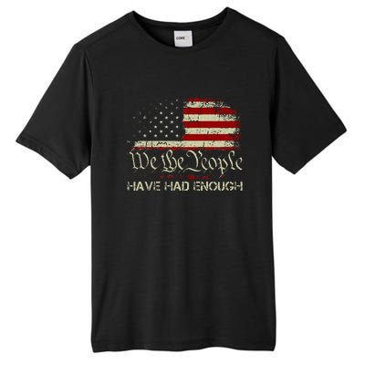 Vintage Old 1776 Vintage Flag We The People Have Had Enough Tall Fusion ChromaSoft Performance T-Shirt