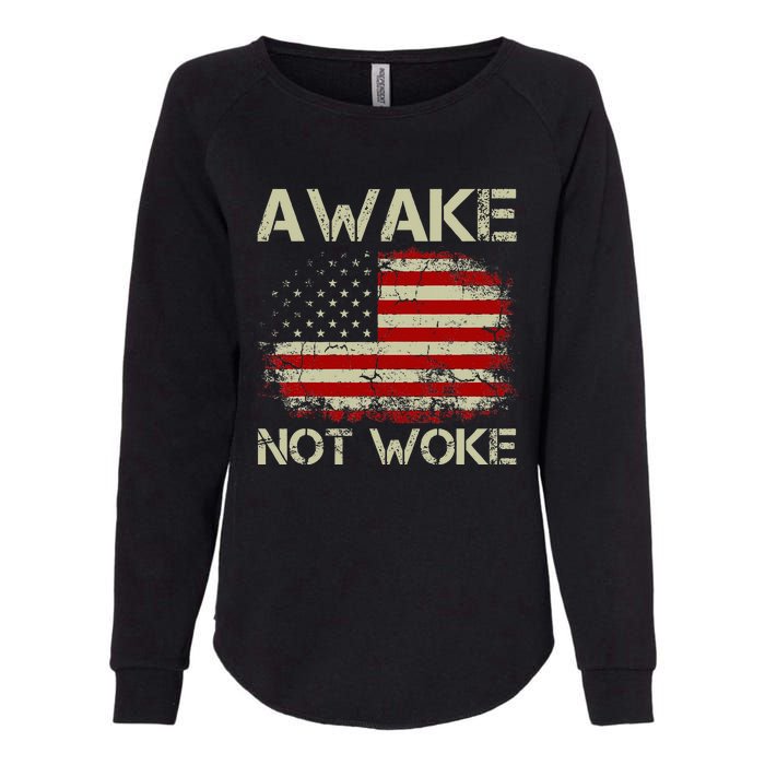 Vintage Old American Flag Awake Not Woke Womens California Wash Sweatshirt