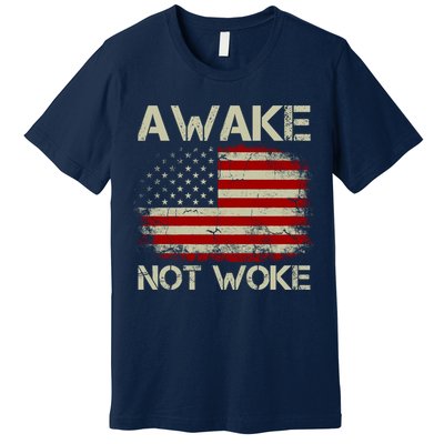 Vintage Old American Flag Awake Not Woke Premium T-Shirt