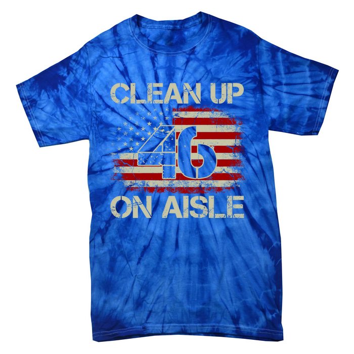 Vintage Old American Flag Patriotic Clean Up On Aisle 46 Gift Tie-Dye T-Shirt