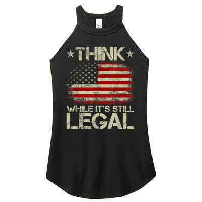 Vintage Old American Flag Think While It's Still Legal Women's Perfect Tri Rocker Tank
