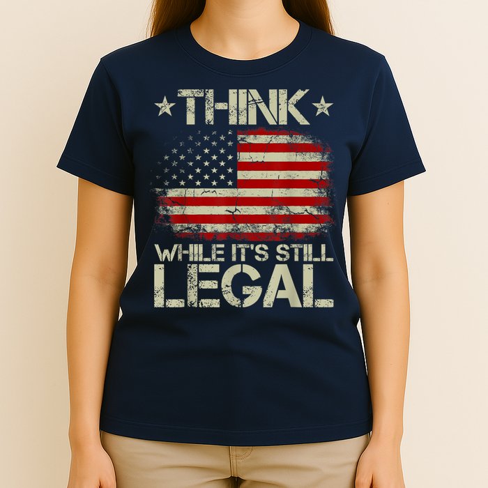 Vintage Old American Flag Think While It's Still Legal T-Shirt