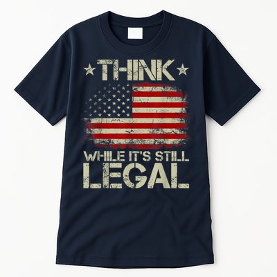 Vintage Old American Flag Think While It's Still Legal Tall T-Shirt