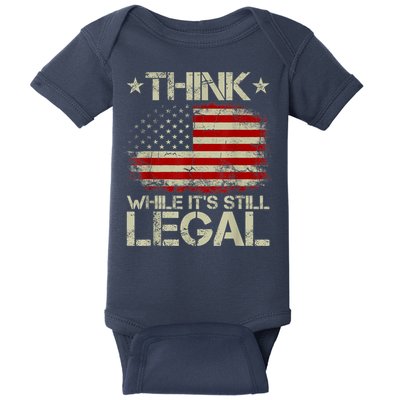 Vintage Old American Flag Think While It's Still Legal Baby Bodysuit
