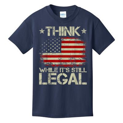 Vintage Old American Flag Think While It's Still Legal Kids T-Shirt
