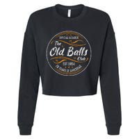 Vintage Old Balls Club 70 Years Old 70th Birthday 1954 Funny Cropped Pullover Crew