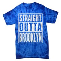 Vintage Of Brooklyn Distressed Straight Outta Brooklyn Gift Tie-Dye T-Shirt