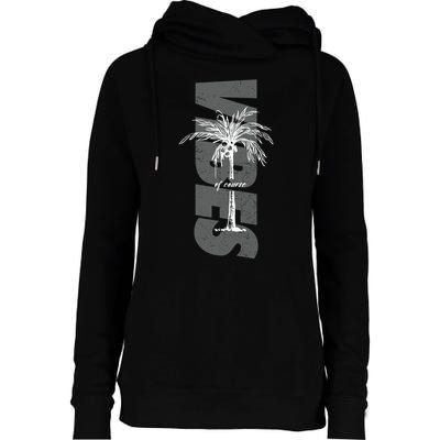 Vibes Of Course Summer Palm Tree Vintage Womens Funnel Neck Pullover Hood