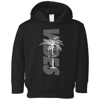 Vibes Of Course Summer Palm Tree Vintage Toddler Hoodie