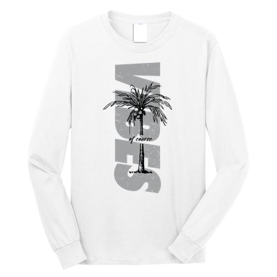 Vibes Of Course Summer Palm Tree Vintage Long Sleeve Shirt