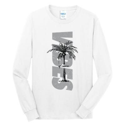 Vibes Of Course Summer Palm Tree Vintage Tall Long Sleeve T-Shirt