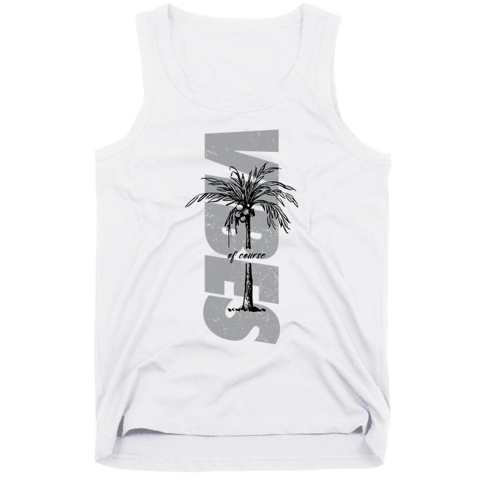 Vibes Of Course Summer Palm Tree Vintage Tank Top