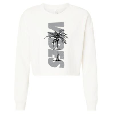 Vibes Of Course Summer Palm Tree Vintage Cropped Pullover Crew