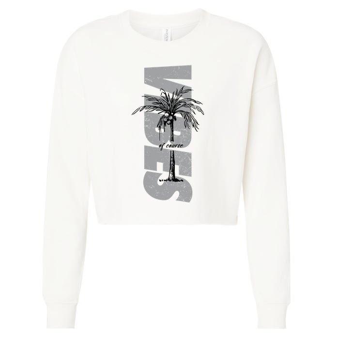 Vibes Of Course Summer Palm Tree Vintage Cropped Pullover Crew