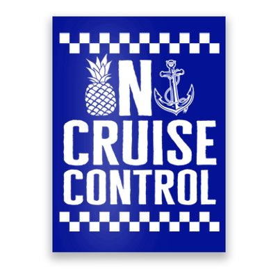 Vacation On Cruise Lover Control Summer Cruise Trip Beach Lo Cool Gift Poster