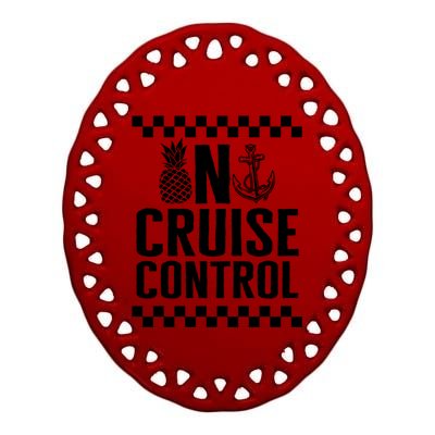 Vacation On Cruise Lover Control Summer Cruise Trip Beach Lo Cool Gift Ceramic Oval Ornament