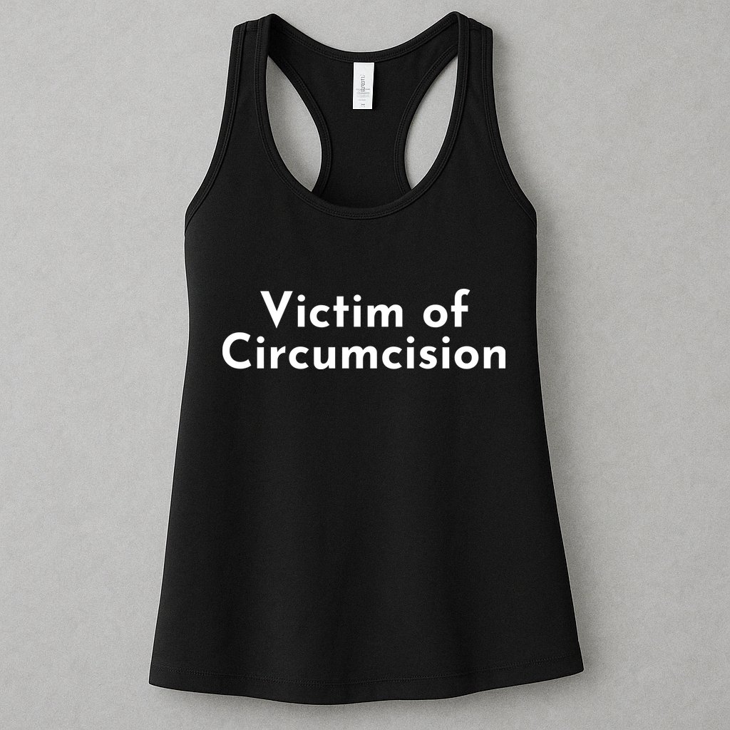Victim Of Circumcision Funny Womens Tank Top