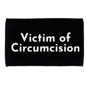 Victim Of Circumcision Funny Microfiber Hand Towel